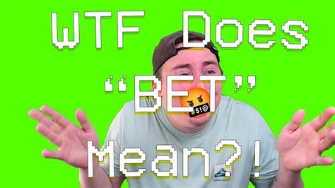 slang word bet|What Does Bet Mean In Slang & How To Use It .